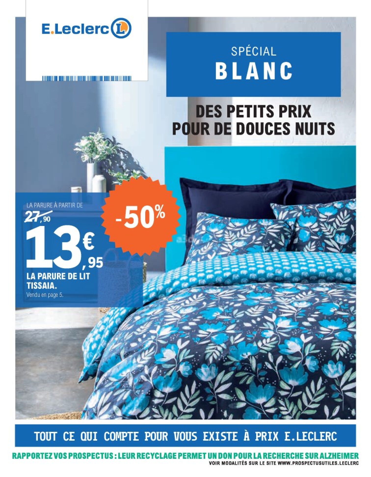 E. LECLERC Special blanc des petits prix pour de douces nuits