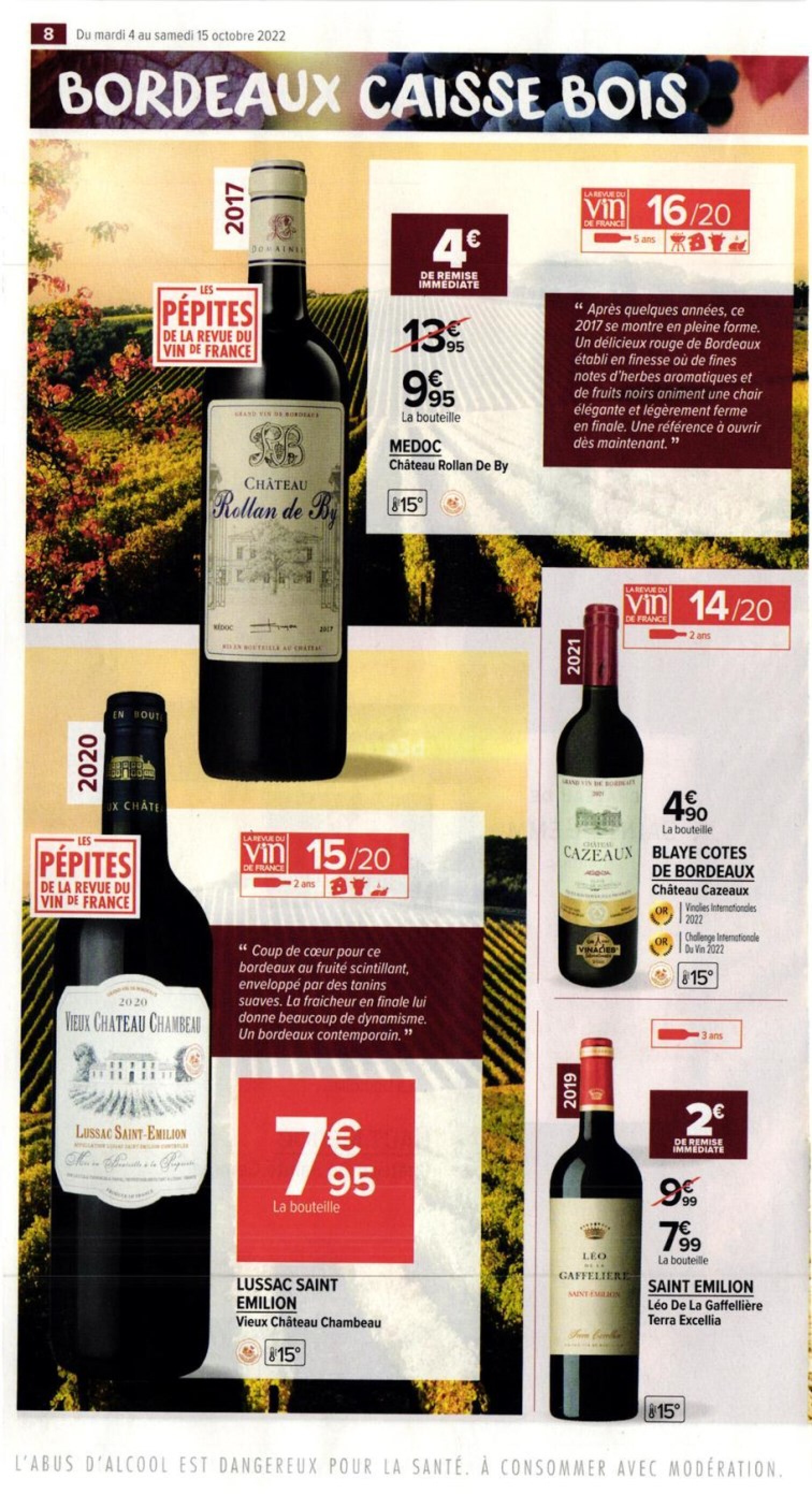 CARREFOUR MARKET Foire aux vins au coeur des vignobles avec la revue