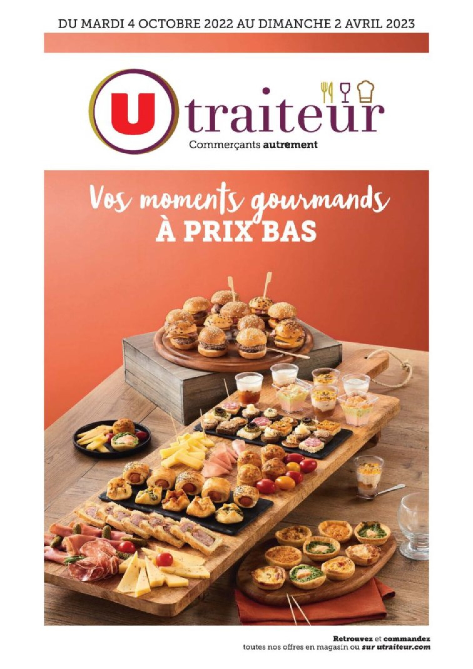 SUPER U Traiteur vos moments gourmands a prix bas